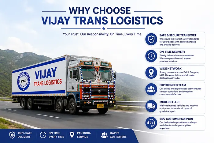 Why Choose Vijay Trans Logistics